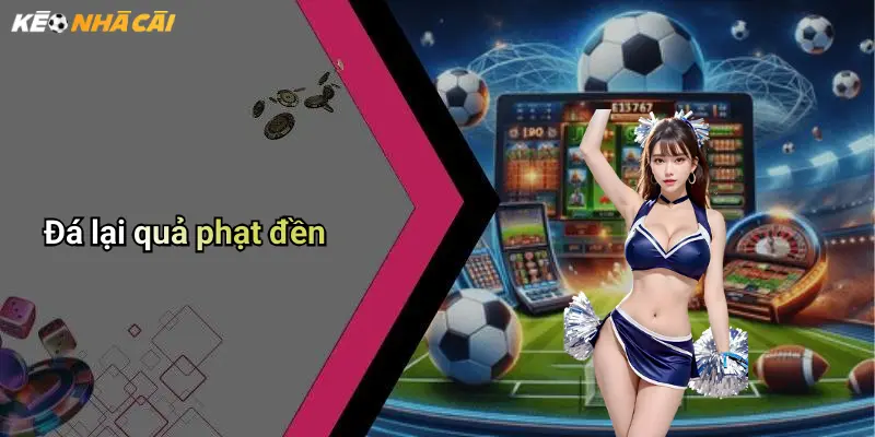 Đá lại quả phạt đền