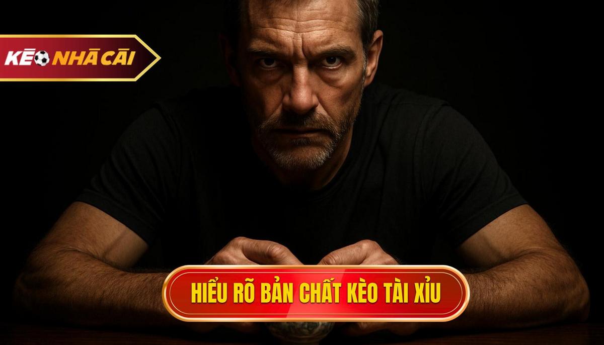 Hiểu Rõ Bản Chất Của Kèo Tài Xỉu Hiệp 1